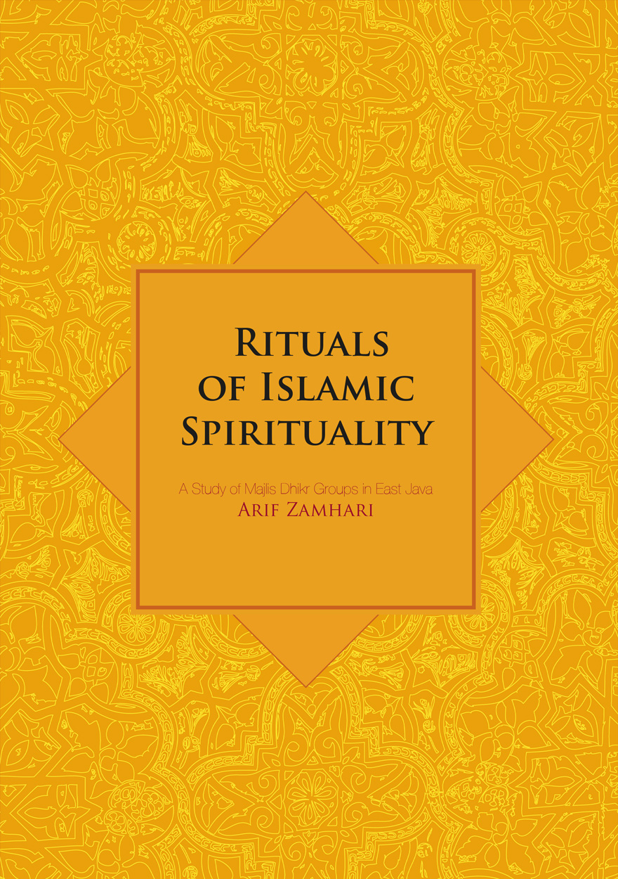 Rituals of Islamic Spirituality